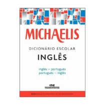 Dicionário Escolar Inglês/ Português  - Michaelis