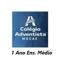 Colégio adventista - 1º Ano Do Ensino Médio