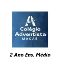 Colégio adventista - 2º Ano Do Ensino Médio