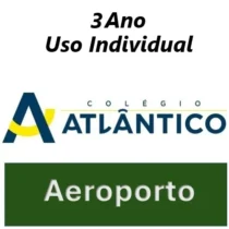 07-Colégio Atlântico Aeroporto - 3º Ano - Uso Individual