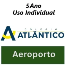 09-Colégio Atlântico Aeroporto - 5º Ano - Uso Individual
