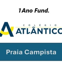 01-Colégio Atlântico - 1 Ano (Praia Campista) - Uso Coletivo