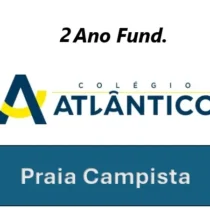 02-Colégio Atlântico - 2 Ano (Praia Campista) - Uso Coletivo